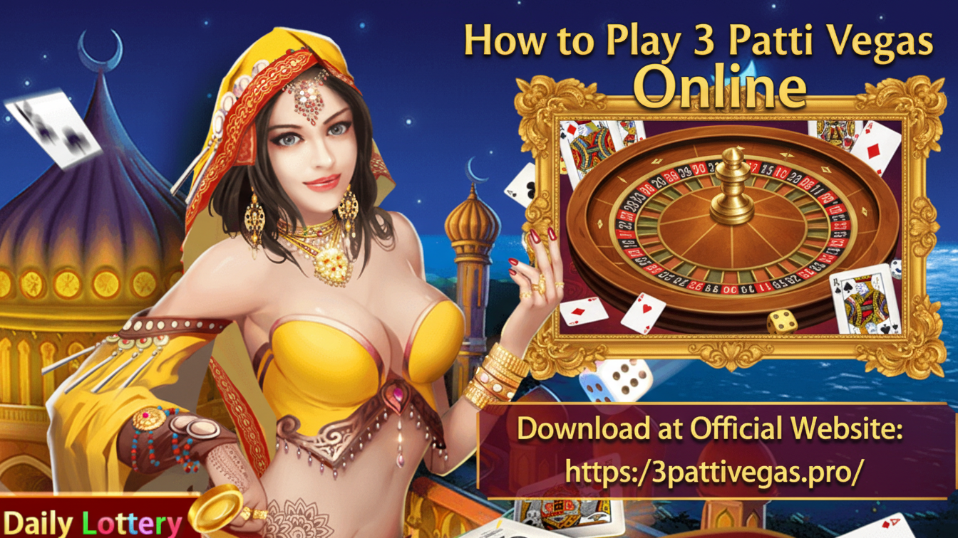 How to Play 3 Patti Vegas