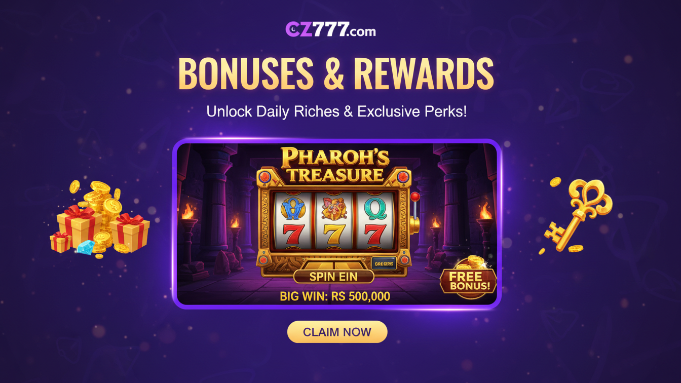 CZ777 Bonuses & Rewards